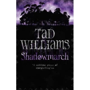 Shadowmarch - T. Williams