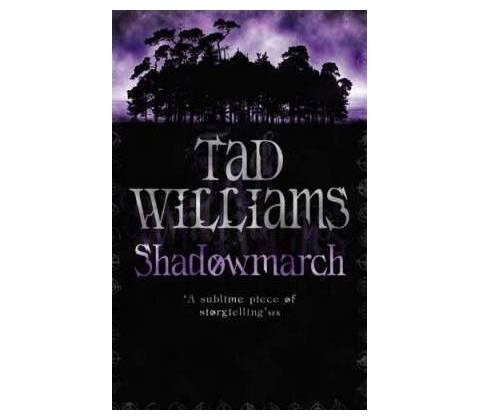 Shadowmarch - T. Williams