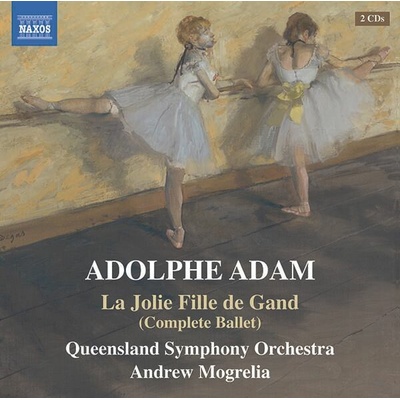 Adolphe Adam - La Jolie Fille De Gand CD