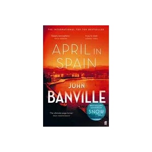 April in Spain | John Banville (ISBN: 9780571363605)