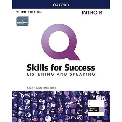 Q Skills for Success Intro Listening & Speaking Student´s Book B with iQ Online Practice, 3rd