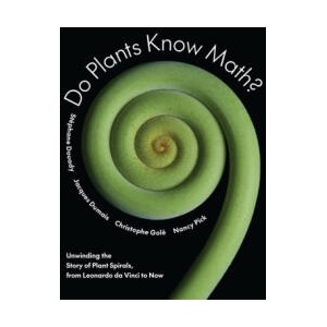 Do Plants Know Math? (ISBN: 9780691158655)