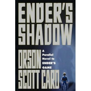 Ender's Shadow | Orson Scott Card (2010)