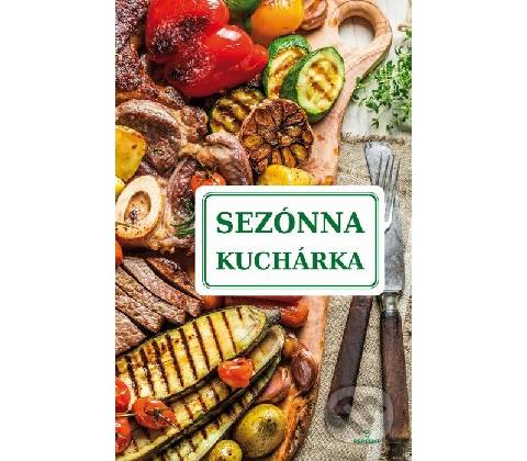 Sezónna kuchárka -