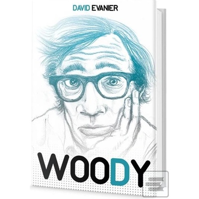 David Evanier - Woody