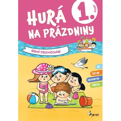 Hurá na prázdniny 1 - hravé procvičování