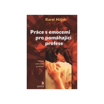 Práce s emocemi pro pomáhající profese