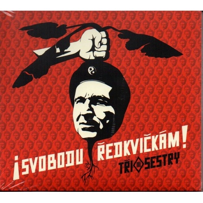 Tři Sestry - SVOBODU REDKVICKAM! CD – Zbozi.Blesk.cz