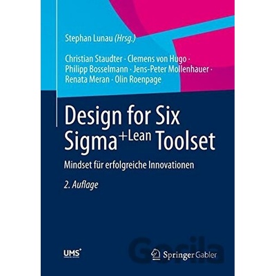 Design for Six Sigma+Lean Toolset