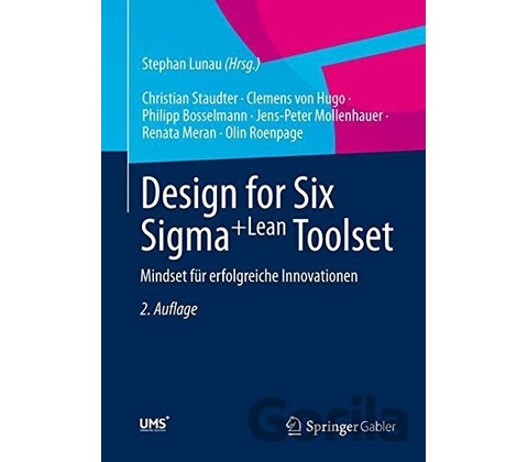 Design for Six Sigma+Lean Toolset