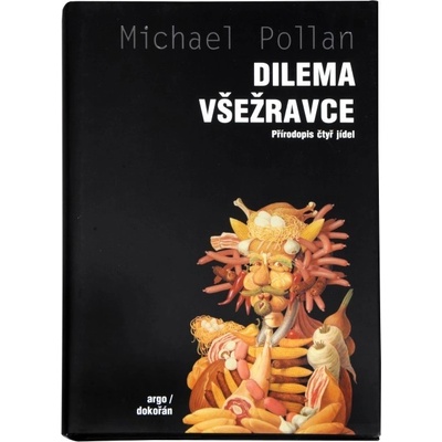 Dilema všežravce - Michael Pollan