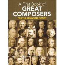 A First Book of GREAT COMPOSERS easy piano klavír