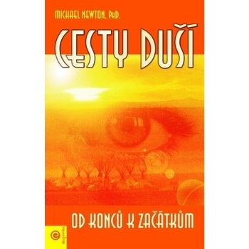 Cesty duší od konců k začátkům
