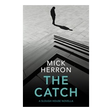 The Catch - Mick Herron