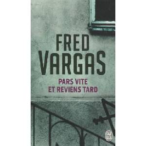 Pars vite et reviens tard (ISBN: 9782290349311)