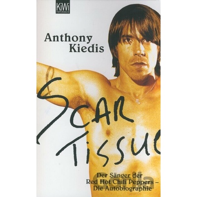 Scar Tissue - Anthony Kiedis