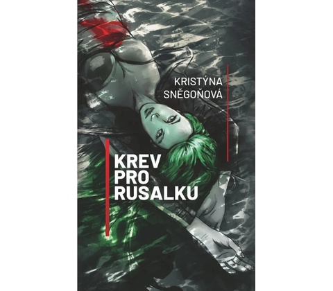 Krev pro rusalku