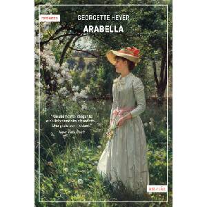 Arabella. Ediz. italiana | Georgette Heyer (2024)