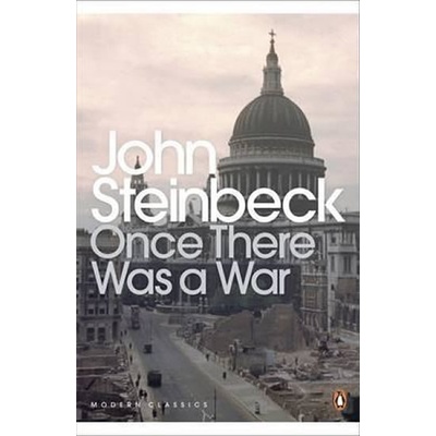 Once There Was a War Steinbeck John