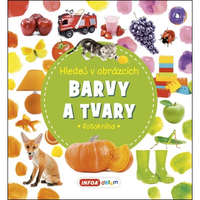 Barvy a tvary Hledej v obrázcích