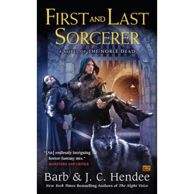 First and Last Sorcerer - Barb Hendee
