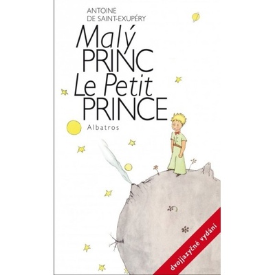 Malý princ dvojjazyčné vydání