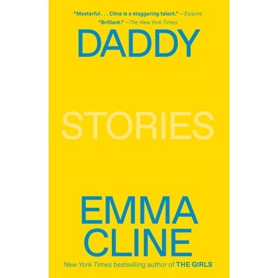 Daddy - Emma Cline