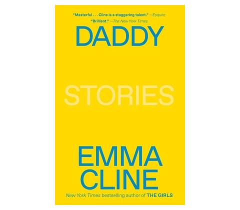 Daddy - Emma Cline