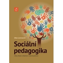 Sociální pedagogika - Jitka Lorenzová