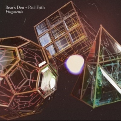 Fragments - Bear's Den + Paul Frith CD