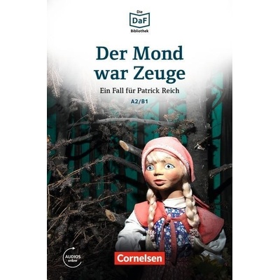 Der Mond war Zeuge - nemecké čítanie edícia DaF-Bibliothek A2/B1