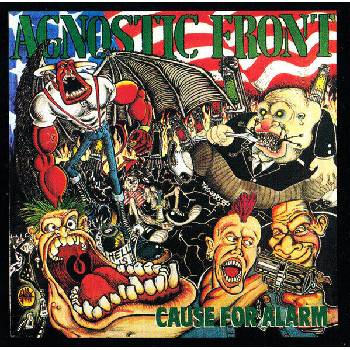 Agnostic Front - Cause For Alarm (Reissue) (CD) (5051099622425)