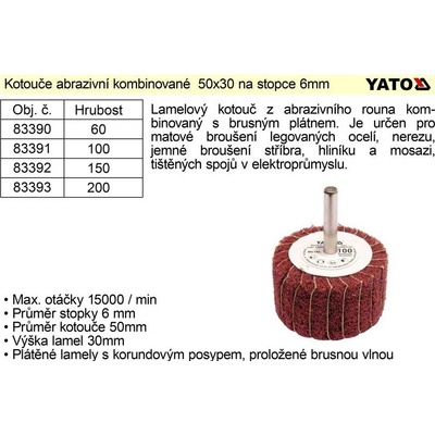 Yato Kotouč lamelový radiální 50 x 30 x 6 mm YT-83392