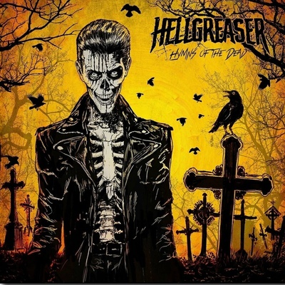 Hellgreaser - Hymns Of The Dead LP
