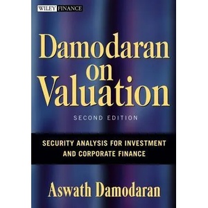 Damodaran on Valuation - Security Analysis for Investment and Corporate Finance 2e | Aswath Damodaran (ISBN: 9780471751212)