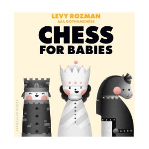 Chess for Babies (ISBN: 9780241821534)