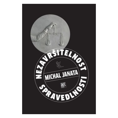 Nezavršitelnost spravedlnosti