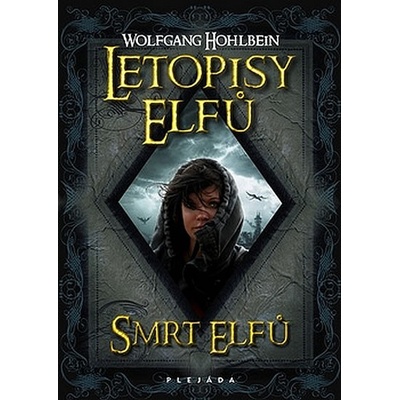 Letopisy elfů Konec elfů