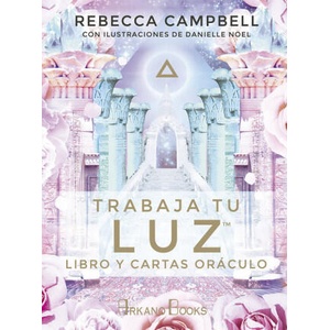 TRABAJA TU LUZ | REBECCA CAMPBELL (ISBN: 9788415292937)
