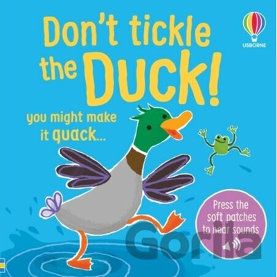 Don't Tickle the Duck!