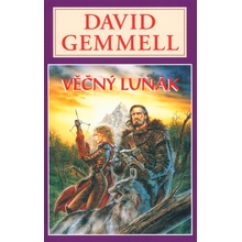 Věčný luňák - David Gemmell