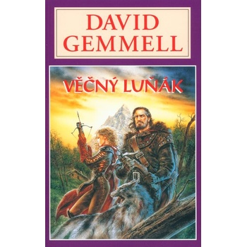 Věčný luňák - David Gemmell