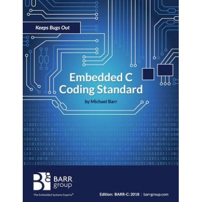Embedded C Coding Standard Michael Barr od 141 Kč - Heureka.cz
