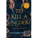 To Kill a Kingdom