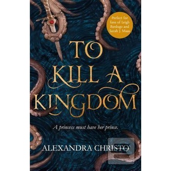 To Kill a Kingdom