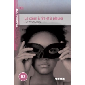 Le coeur a rire et a pleurer (B2) | Maryse Conde (ISBN: 9782278076352)