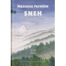 Sneh - Maxence Fermine