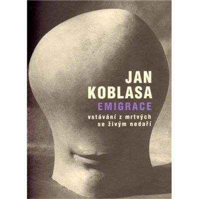 Emigrace - Jan Koblasa