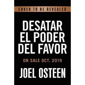 El poder del favor | Joel Osteen (ISBN: 9781546035992)