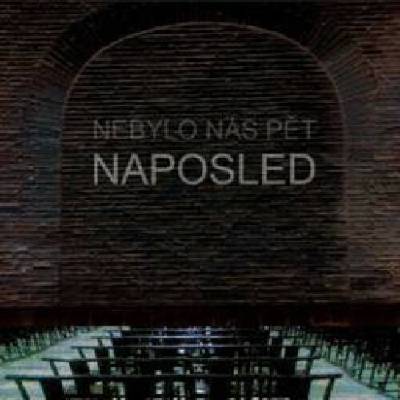 Nebylo nás pět - Naposled / Digipack CD